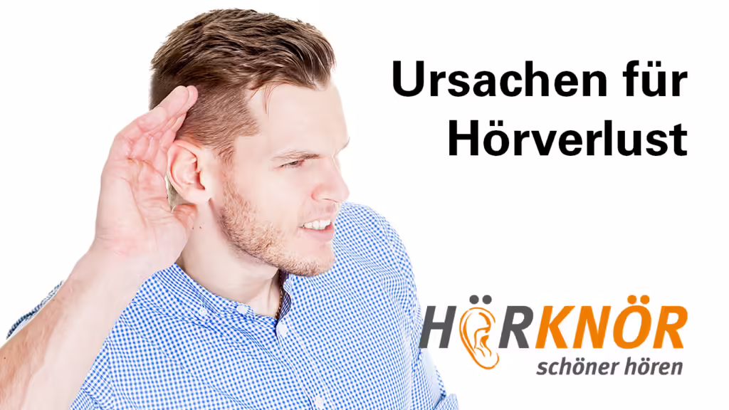 Ursachen für Hörverlust HörKnör Wuppertal